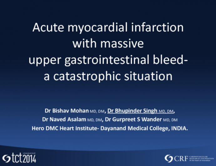 Case #10: Acute MI with Massive Gastrointestinal Bleeding