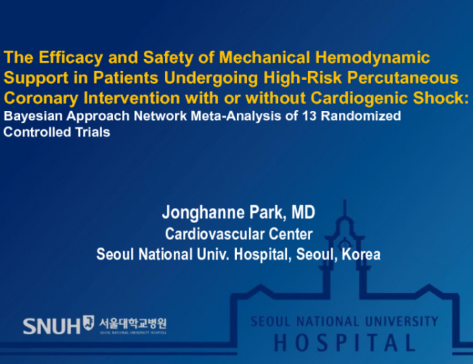 TCT 65: The Efficacy and Safety of Mechanical Hemodynamic Support in Patients Undergoing High-Risk Percutaneous Coronary Intervention With or Without Cardiogenic Shock: Bayesian Approach Network Meta-analysis of 13 Randomized Controlled Trials