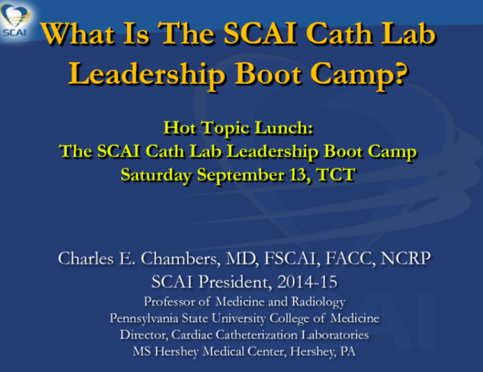 What is the SCAI Cath Lab Leadership Boot Camp?