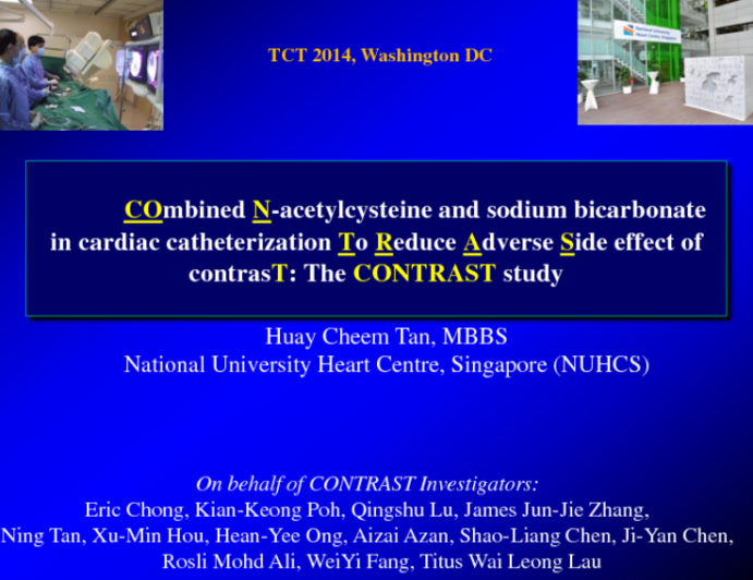 CONTRAST: A Prospective, Randomized Trial of N-Acetylcysteine Versus Sodium Bicarbonate Versus N-Acetylcysteine Plus Sodium Bicarbonate in Patients at Risk for Contrast Nephropathy