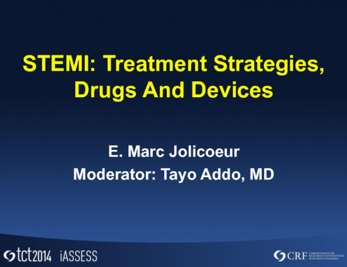 STEMI: Treatment Strategies, Drugs, and Devices