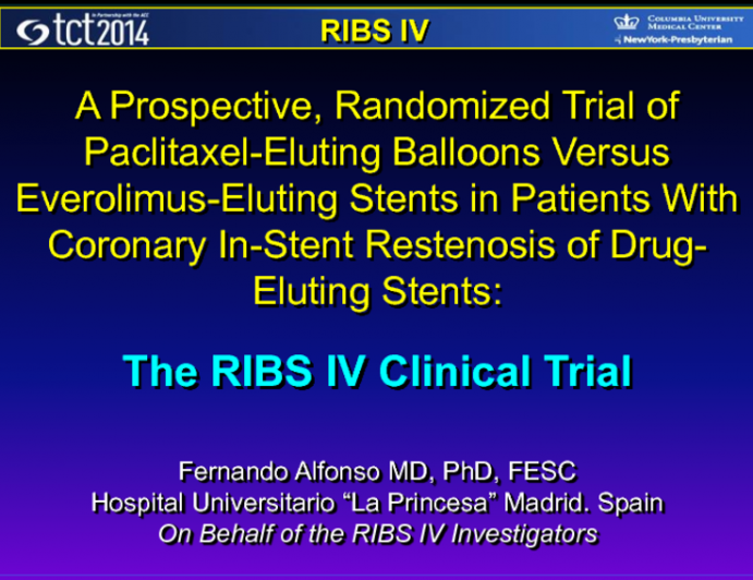 RIBS IV: A Prospective, Randomized Trial of Paclitaxel-Eluting Balloons Versus Everolimus-Eluting Stents in Patients with Coronary In-Stent Restenosis of Drug-Eluting Stents