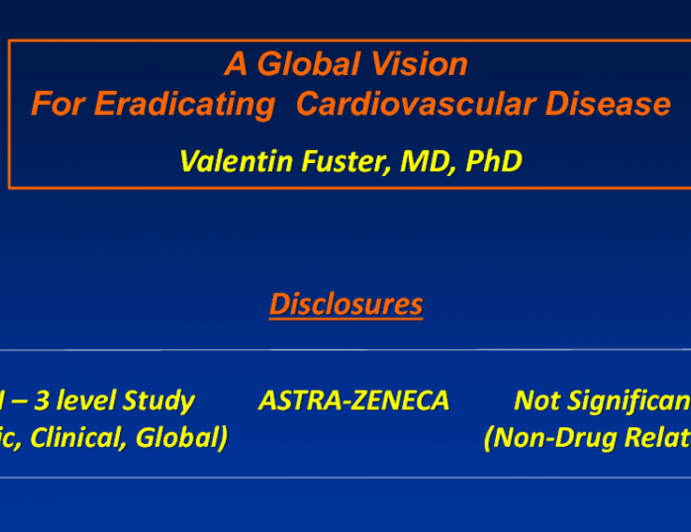 A Global Vision for Eradicating Cardiovascular Disease