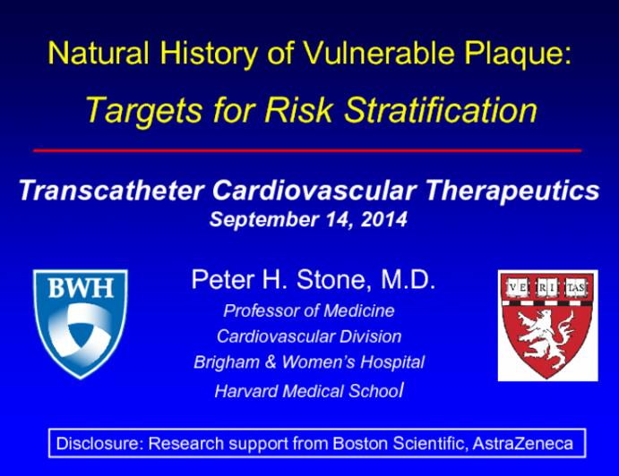 Natural History of Vulnerable Plaque: Targets for Risk Stratification