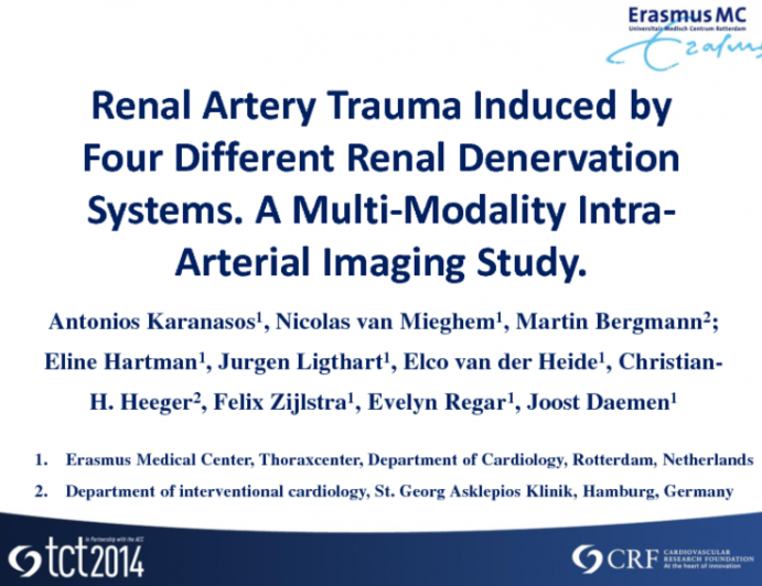 TCT 406: Renal Artery Trauma Induced by Four Different Renal Denervation Systems: A Multimodality Intraarterial Imaging Study