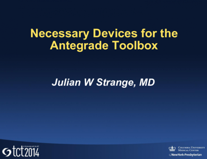 Necessary Devices for the Antegrade Toolbox