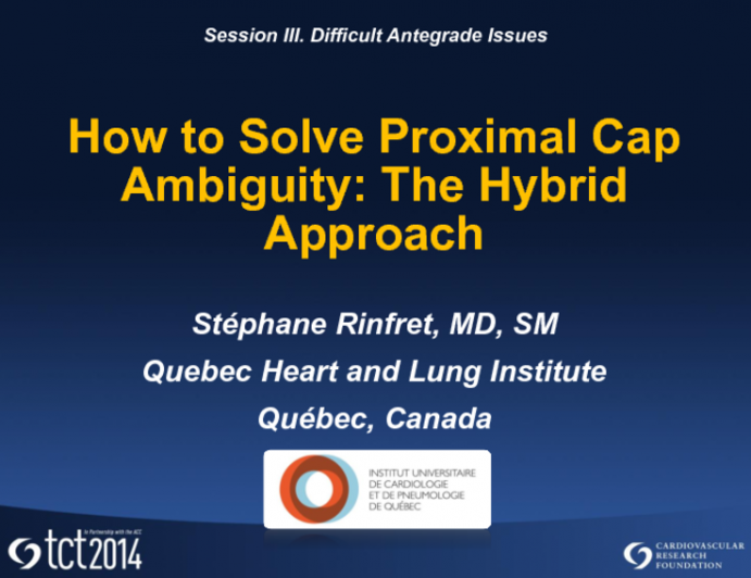 How to Solve Proximal Cap Ambiguity: The Hybrid Approach