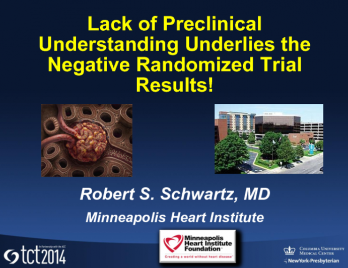 Lack of Preclinical Understanding Underlies the Negative Randomized Trial Results!