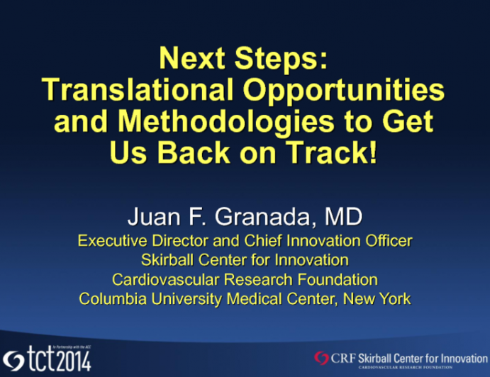 Next Steps: Translational Opportunities and Methodologies to Get Us Back on Track!