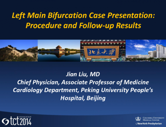 Left Main Bifurcation Case Presentation: Procedure and Follow-up Results