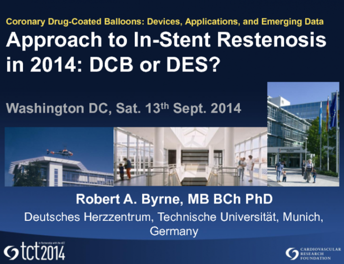 Approach to In-Stent Restenosis in 2014: DCB or DES?