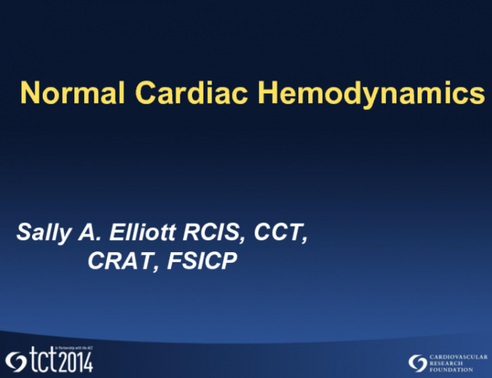 Hemodynamics of the Normal Heart With the Technologist