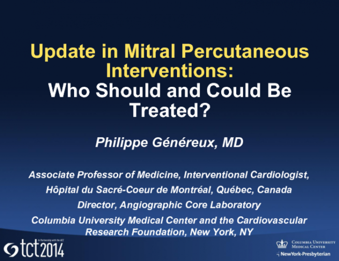 Update in Mitral Percutaneous Interventions: Who Should and Could Be Treated in 2014?