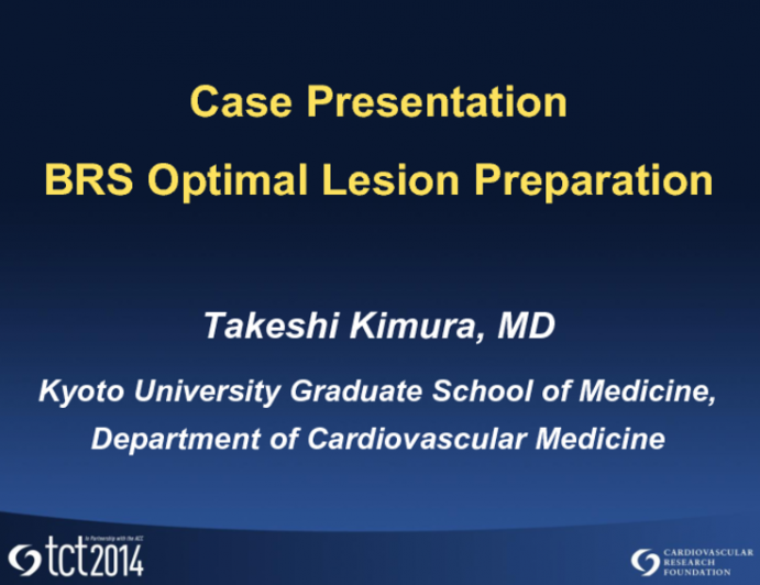 Case #1: BRS Optimal Lesion Preparation