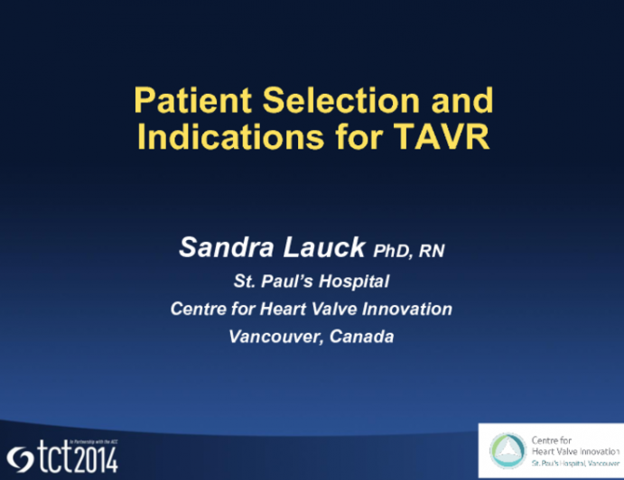 Patient Selection and Indications for TAVR