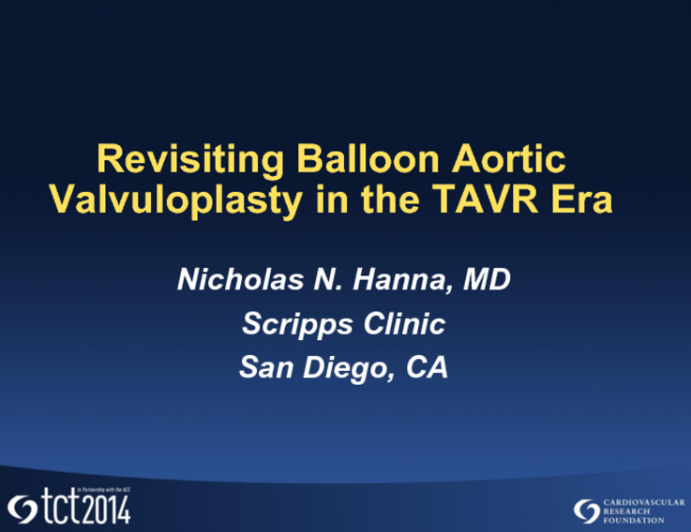 Revisiting Balloon Aortic Valvuloplsty in the TAVR Era