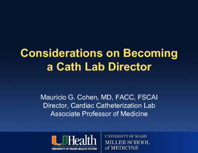 Considerations on Becoming a Cath Lab Director