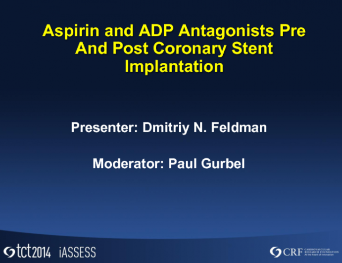 Aspirin and ADP Antagonists Before and After Coronary Stent Implantation