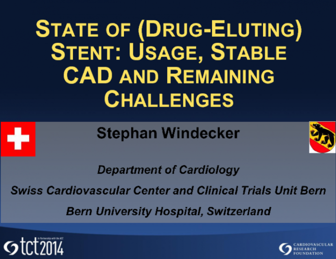 State of the (Drug-Eluting) Stent: World-Wide Usage, New Perspectives in Stable CAD, and Remaining Challenges