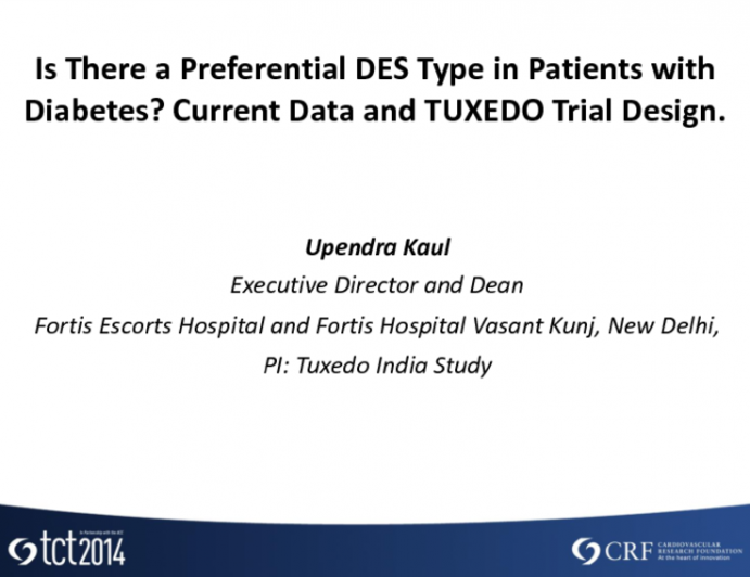 Is There a Preferential DES Type in Patients with Diabetes? Current Data and TUXEDO Trial Design