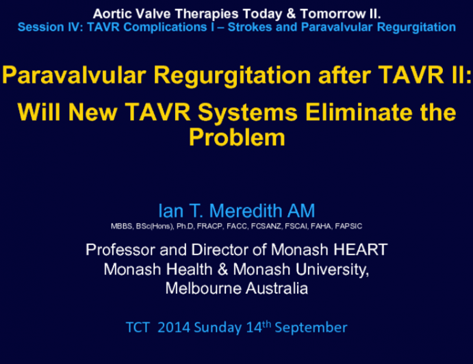 Paravalvular Regurgitation After TAVR II: Will New TAVR Systems Eliminate the Problem?