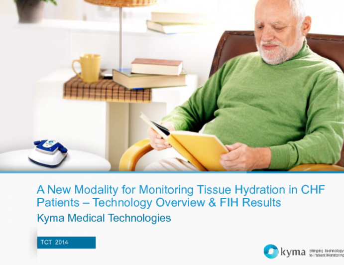 A Novel Modality for Monitoring Tissue Hydration in Congestive Heart Failure Patients: Technology Overview and FIH Results (Kyma Medical)