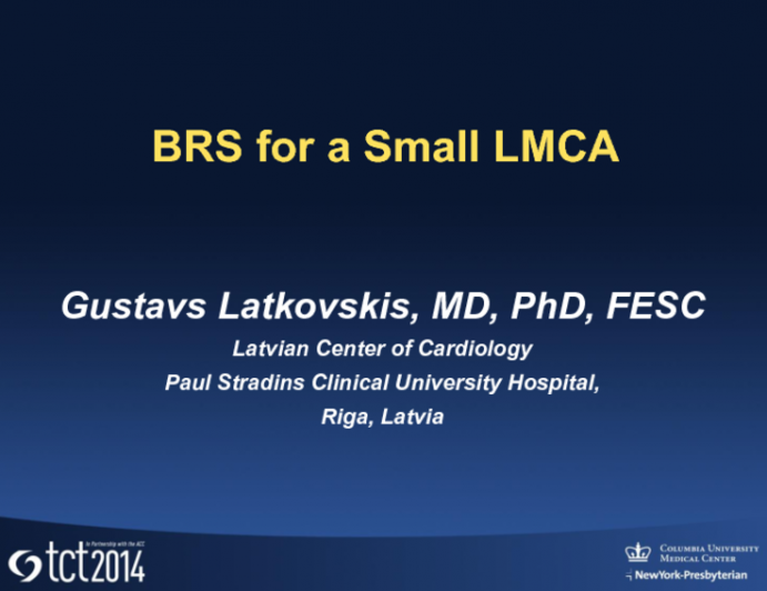 Case #11: BRS for a Small LMCA