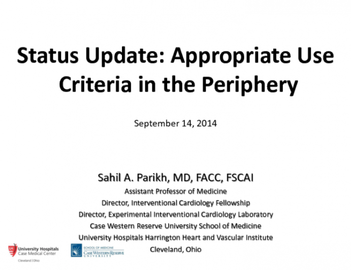 Appropriate Use Criteria in the Periphery: Status Update