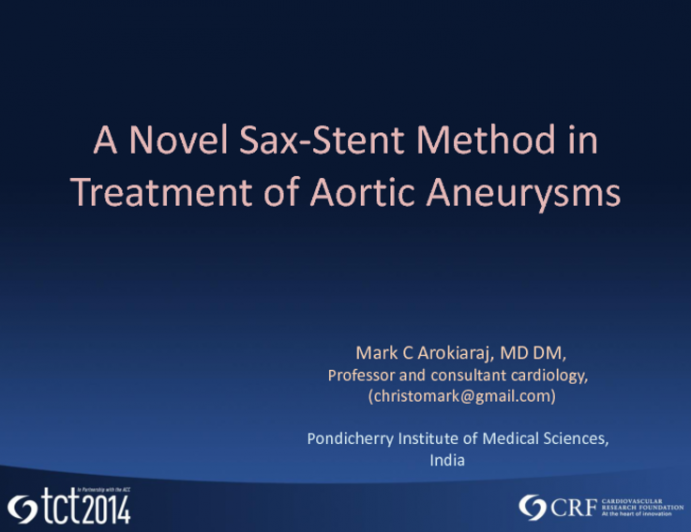 A Novel Sax-stent Method in Treatment of Aortic Aneurysms