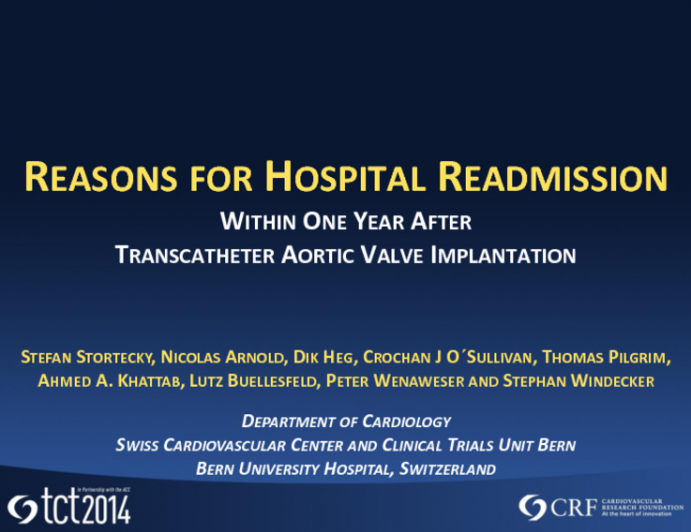 REASONS FOR HOSPITAL READMISSION WITHIN ONE YEAR AFTER TRANSCATHETER AORTIC VALVE IMPLANTATION