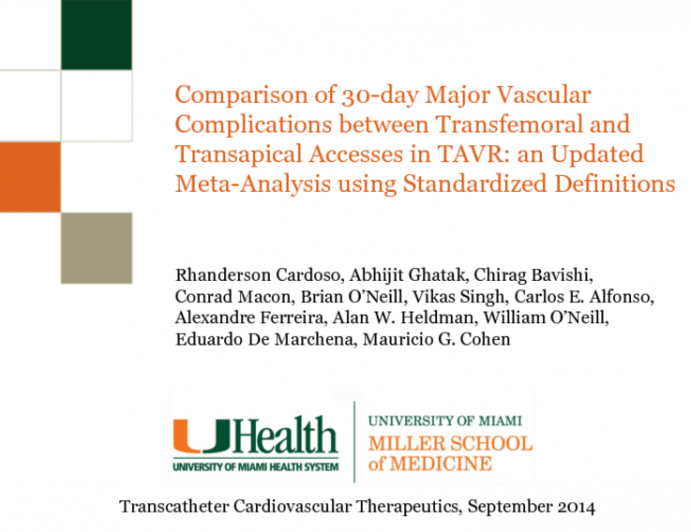 Comparison of 30-day Major Vascular Complications between Transfemoral and Transapical Accesses in Transcatheter Aortic Valve Replacement: an Updated Meta-Analysis using___