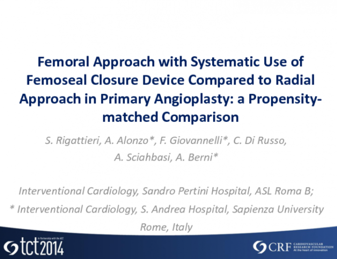 Femoral Approach with Systematic Use of FemoSeal? Closure Device Compared to Radial Approach in Primary Angioplasty: a Propensity-matched Comparison