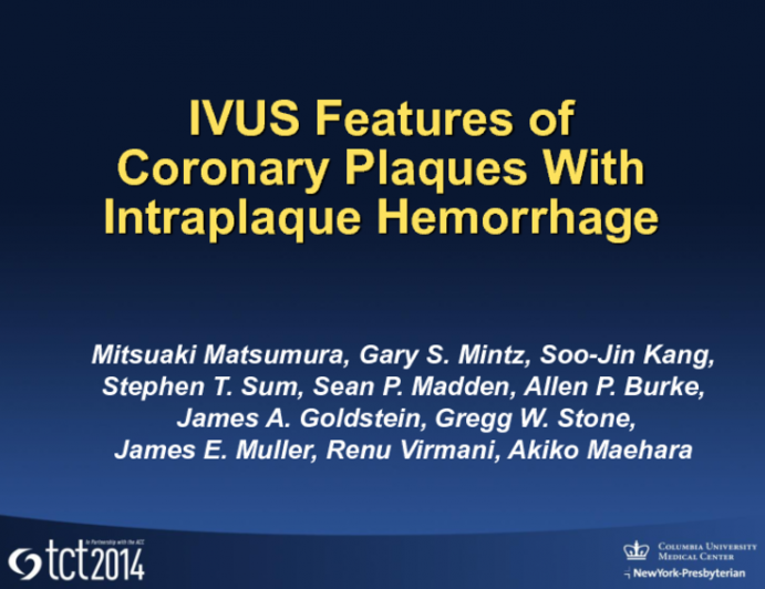 TCT 344: IVUS Features of Coronary Plaques with Intraplaque Hemorrhage