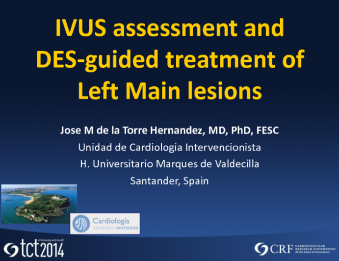 IVUS Assessment and DES-Guided Treatment of Left Main Lesions