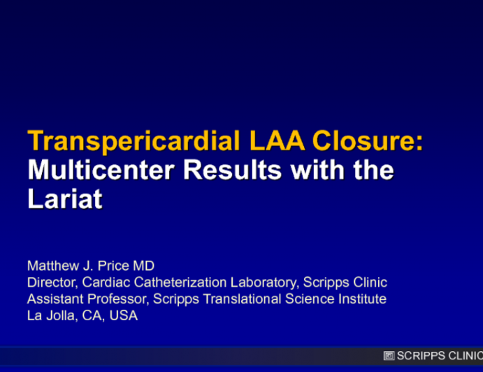 Transpericardial LAA Closure: Multicenter Results with the LARIAT