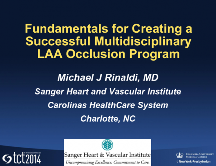 Fundamentals for Creating of a Successful Multidisciplinary LAA Occlusion Program