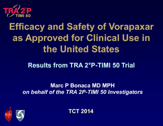 Featured Presentation: Vorapaxar Safety and Efficacy Results in the FDA-Approved, Stroke-Free MI and PAD Populations