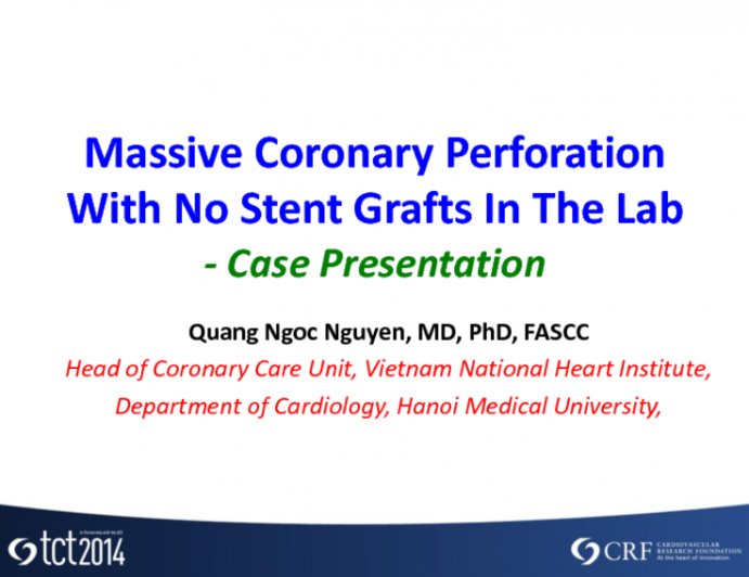 Case #4: Massive Coronary Perforation with No Stent Grafts in the Lab