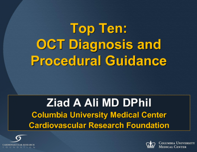 Top Ten List for OCT Diagnosis and Procedural Guidance