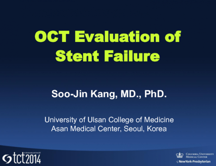 Case #3: OCT Evaluation of Stent Failure