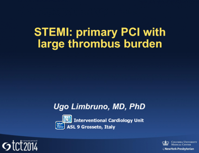 Case #1: STEMI: Primary PCI with Large Thrombus Burden