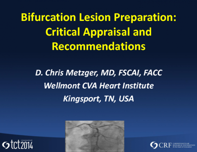 Bifurcation Lesion Preparation: Critical Appraisal and Recommendations