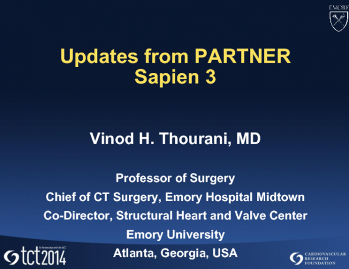 SAPIEN 3 - Technology Review, Clinical Results, and Case Examples