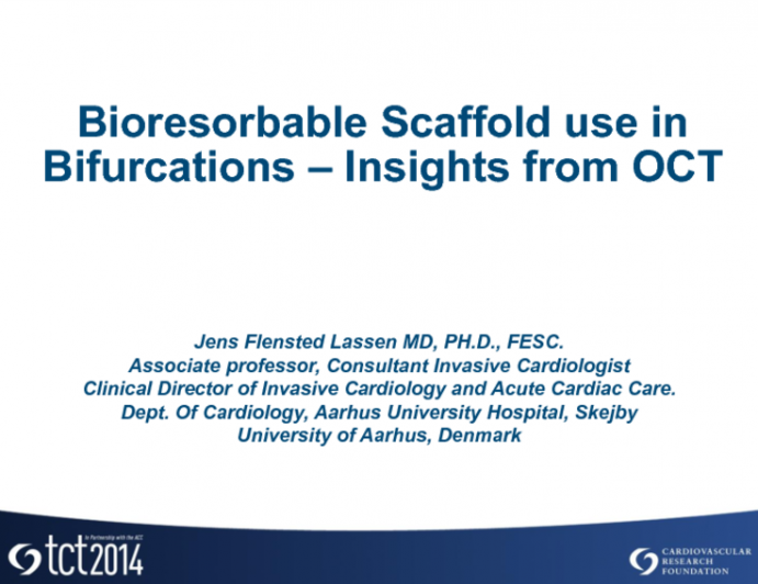 Bioresorbable Scaffold Use in Bifurcations: Insights from OCT
