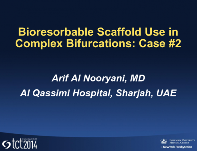 Bioresorbable Scaffold Use in Complex Bifurcations: Case #2