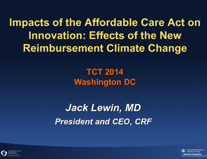 Impact of the Affordable Care Act on Innovation: Effects of the New Reimbursement Climate Change