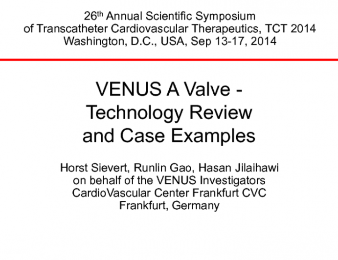 VENUS A Valve - Technology Review and Case Examples