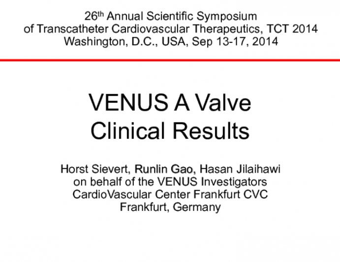 VENUS A Valve - Clinical Results (Particularly in Bicuspid Valves)