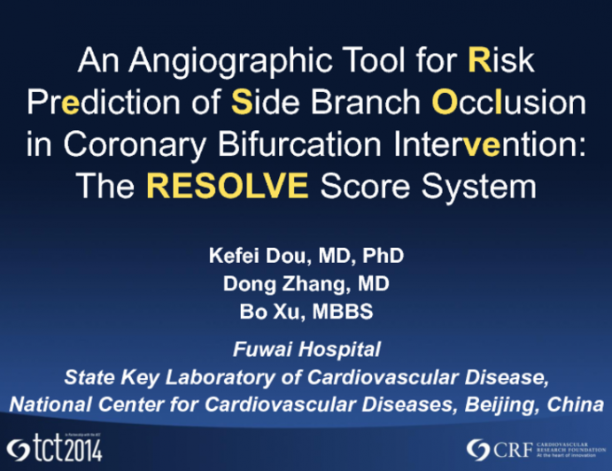 TCT 179: An Angiographic Tool for Risk Prediction of Side Branch Occlusion in Coronary Bifurcation Intervention: The RESOLVE Score System