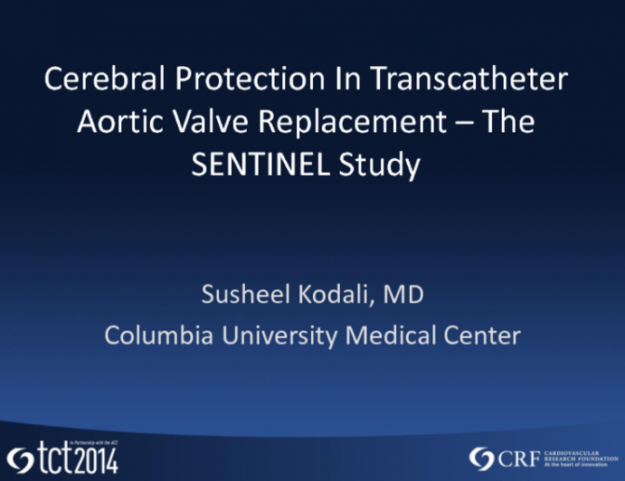 Introduction to the US FDA-Approved Sentinel TAVR Safety and Efficacy Study